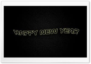 Happy New Year 4K UHD Wallpaper for Widescreen and UltraWide Desktop, UltraHD TV, Smartphone, Tablet