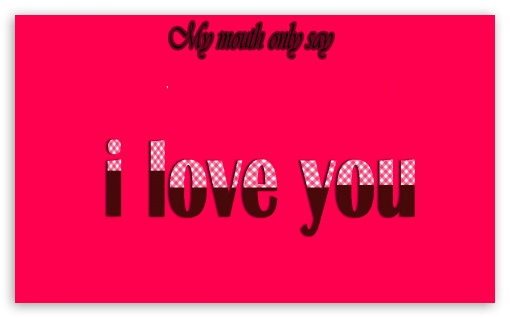 I love you UltraHD Wallpaper for Widescreen 5:3 ;