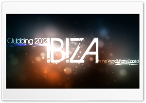 Ibiza Clubbing 2012 - in the World's Party Capital Ultra HD Wallpaper for 4K UHD Widescreen desktop, tablet & smartphone