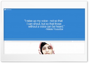 Inspiring Malala Yousufzai Quote _nithinsuren Ultra HD Wallpaper for 4K UHD Widescreen desktop, tablet & smartphone