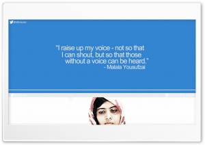 Inspiring Malala Yousufzai Quote _nithinsuren Ultra HD Wallpaper for 4K UHD Widescreen Desktop, Lockscreen, Screensaver, TV, Tablet, Smartphone