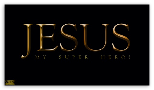 Jesus - Super Hero UltraHD Wallpaper for 8K UHD TV 16:9 Ultra High Definition 2160p 1440p 1080p 900p 720p ;