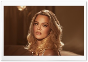 Khloe Kardashian Glamorous 4K UHD Wallpaper for Widescreen and UltraWide Desktop, UltraHD TV, Smartphone, Tablet
