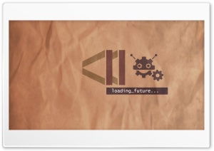 Loding Future 02 4K UHD Wallpaper for Widescreen and UltraWide Desktop, UltraHD TV, Smartphone, Tablet