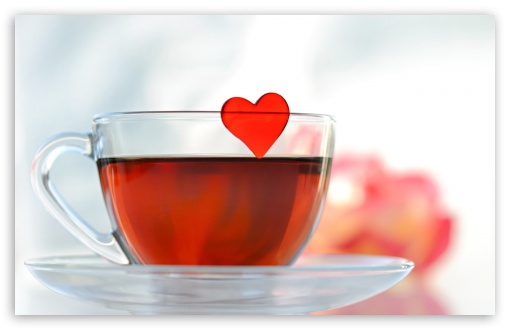 Love Tea UltraHD Wallpaper for 8K UHD TV 16:9 Ultra High Definition 2160p 1440p 1080p 900p 720p ; Widescreen 16:10 5:3 WHXGA WQXGA WUXGA WXGA WGA ; Fullscreen 4:3 3:2 UXGA XGA SVGA DVGA HVGA HQVGA ( Apple PowerBook G4 iPhone 4 3G 3GS iPod Touch ) ;