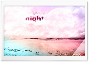 Lovely Night Ultra HD Wallpaper for 4K UHD Widescreen desktop, tablet & smartphone