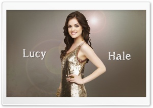 Lucy Hale Ultra HD Wallpaper for 4K UHD Widescreen Desktop, Lockscreen, Screensaver, TV, Tablet, Smartphone