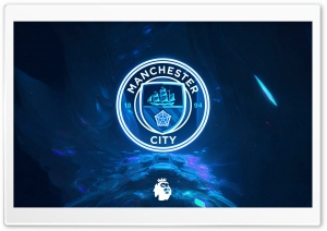 Manchester City FC 4K UHD Wallpaper for Widescreen and UltraWide Desktop, UltraHD TV, Smartphone, Tablet