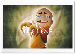 Meelo - Be the leaf Ultra HD Wallpaper for 4K UHD Widescreen desktop, tablet & smartphone
