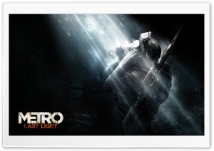 Metro Last Light 2013 Game Ultra HD Wallpaper for 4K UHD Widescreen desktop, tablet & smartphone