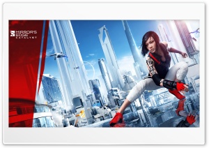 Mirror's Edge Catalyst Faith 2016 Video Game Ultra HD Wallpaper for 4K UHD Widescreen desktop, tablet & smartphone