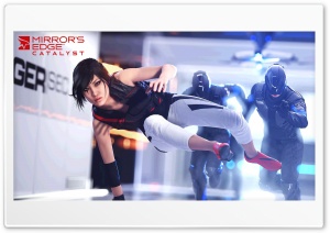 Mirrors Edge Catalyst Faith Chase Ultra HD Wallpaper for 4K UHD Widescreen Desktop, Lockscreen, Screensaver, TV, Tablet, Smartphone