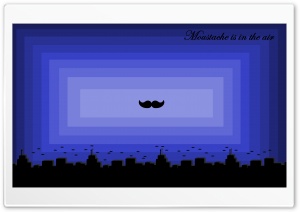 Moustache is in the Air Ultra HD Wallpaper for 4K UHD Widescreen desktop, tablet & smartphone
