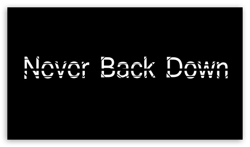 Never Back Down Quotes Apparel Tshirt Stock Vector Royalty Free  1568752402  Shutterstock
