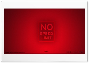No Speed Limits Ultra HD Wallpaper for 4K UHD Widescreen desktop, tablet & smartphone