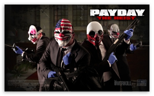 Payday UltraHD Wallpaper for Wide 5:3 Widescreen WGA ; 8K UHD TV 16:9 Ultra High Definition 2160p 1440p 1080p 900p 720p ; Mobile 5:3 16:9 - WGA 2160p 1440p 1080p 900p 720p ;