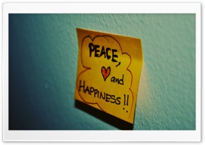 Peace, Love And Happiness Ultra HD Wallpaper for 4K UHD Widescreen desktop, tablet & smartphone