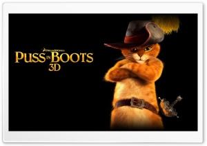 Puss In Boots 3D Ultra HD Wallpaper for 4K UHD Widescreen desktop, tablet & smartphone