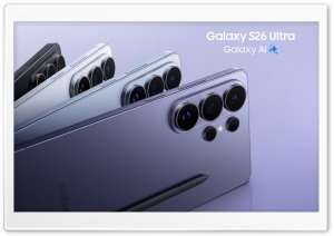 Samsung Galaxy S26 Ultra Flagship Smartphone 4K UHD Wallpaper for Widescreen and UltraWide Desktop, UltraHD TV, Smartphone, Tablet