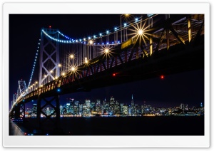 San Francisco Oakland Bay Bridge, Night Lights Ultra HD Wallpaper for 4K UHD Widescreen desktop, tablet & smartphone