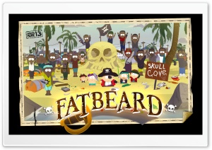 South Park - Fatbeard Ultra HD Wallpaper for 4K UHD Widescreen desktop, tablet & smartphone