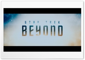 Star Trek Beyond full Ultra HD Wallpaper for 4K UHD Widescreen Desktop, Lockscreen, Screensaver, TV, Tablet, Smartphone