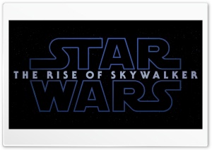 Star Wars Rise of Skywalker Ultra HD Wallpaper for 4K UHD Widescreen desktop, tablet & smartphone