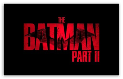 The Batman Part II Movie UltraHD Wallpaper for UHD 16:9 ; HD 16:9 ; UltraWide 21:9 24:10 ; Widescreen 16:10 ;