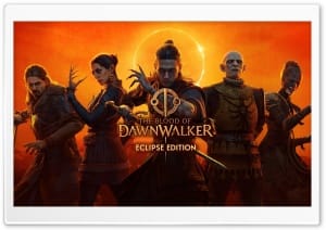 The Blood of Dawnwalker Eclipse Edition 4K UHD Wallpaper for Widescreen and UltraWide Desktop, UltraHD TV, Smartphone, Tablet