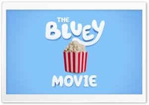 The Bluey Movie 2027 4K UHD Wallpaper for Widescreen and UltraWide Desktop, UltraHD TV, Smartphone, Tablet