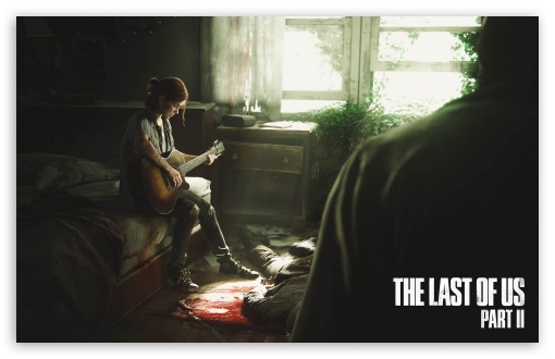 The Last of US PART II Ultra HD Desktop Background Wallpaper for 4K UHD TV  : Tablet : Smartphone