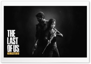 The Last of Us Remastered Ultra HD Wallpaper for 4K UHD Widescreen desktop, tablet & smartphone