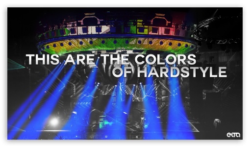 This Are The Colors Of Hardstyle UltraHD Wallpaper for 8K UHD TV 16:9 Ultra High Definition 2160p 1440p 1080p 900p 720p ; Mobile 16:9 - 2160p 1440p 1080p 900p 720p ;