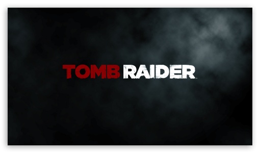 Tomb Raider 2013 Dark Poster UltraHD Wallpaper for 8K UHD TV 16:9 Ultra High Definition 2160p 1440p 1080p 900p 720p ; Mobile 16:9 - 2160p 1440p 1080p 900p 720p ;