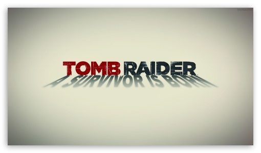 Tomb Raider 2013 White Poster UltraHD Wallpaper for 8K UHD TV 16:9 Ultra High Definition 2160p 1440p 1080p 900p 720p ; Mobile 16:9 - 2160p 1440p 1080p 900p 720p ;