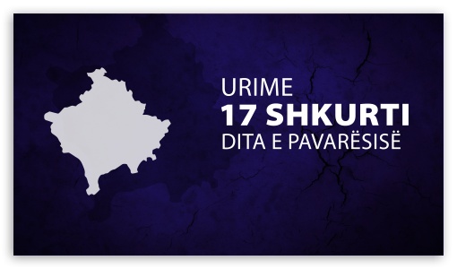 Urime 17 shkurti - Pavaresia e Kosoves UltraHD Wallpaper for UHD 16:9 ; HD 16:9 ;