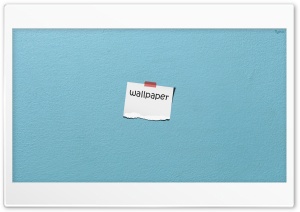 Wall and Paper Ultra HD Wallpaper for 4K UHD Widescreen desktop, tablet & smartphone
