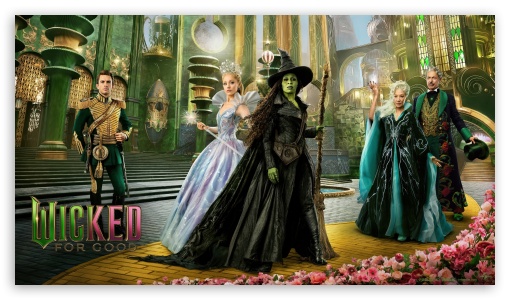Wicked For Good 2025 Musical Fantasy Movie UltraHD Wallpaper for UHD 16:9 ; HD 16:9 ;