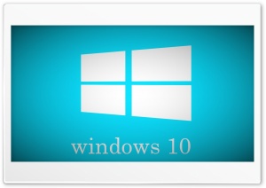 WINDOWS 10 4K UHD Wallpaper for Widescreen and UltraWide Desktop, UltraHD TV, Smartphone, Tablet